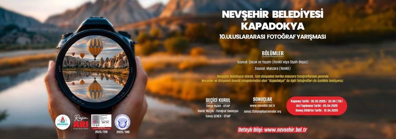 Nevşehir Belediyesi Kapadokya 10.Uluslararası Fotoğraf Yarışması